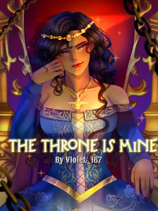 The Throne Is Mine